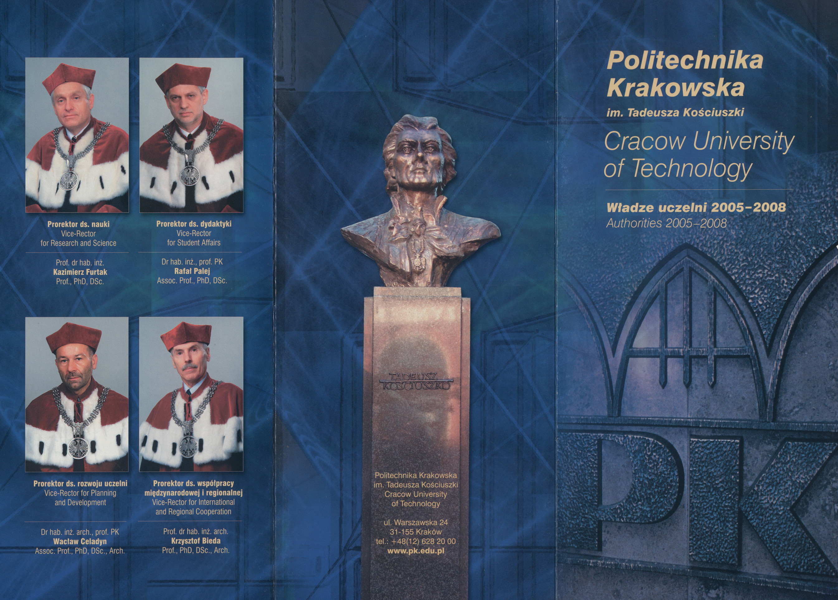 Politechnika Krakowska im. Tadeusza Kościuszki. Władze uczelni 2005-2008