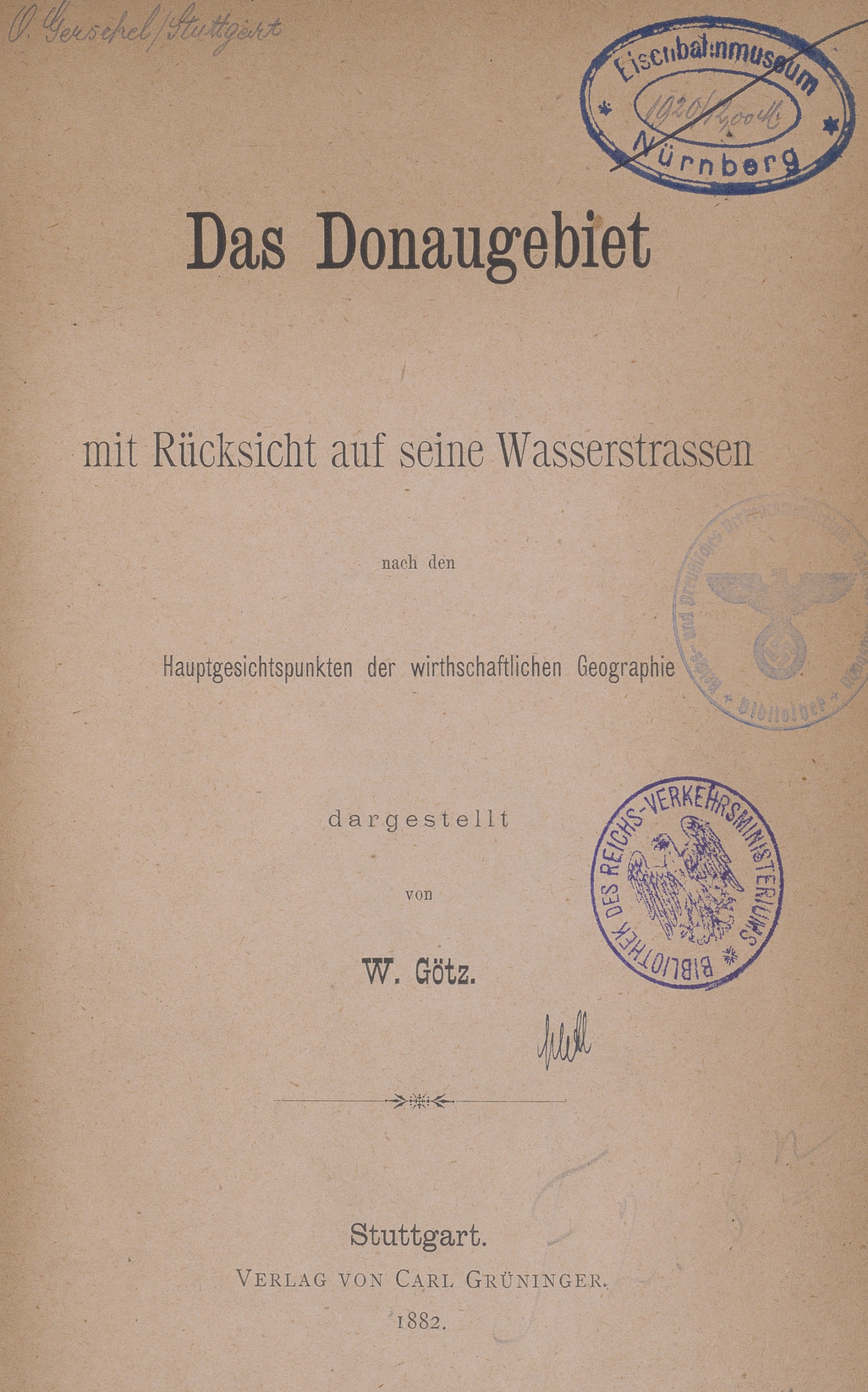 Das Donaugebiet mit Rücksicht auf seine Wasserstrassen : nach den Hauptgesichtspunkten der wirthschaftlichen Geographie