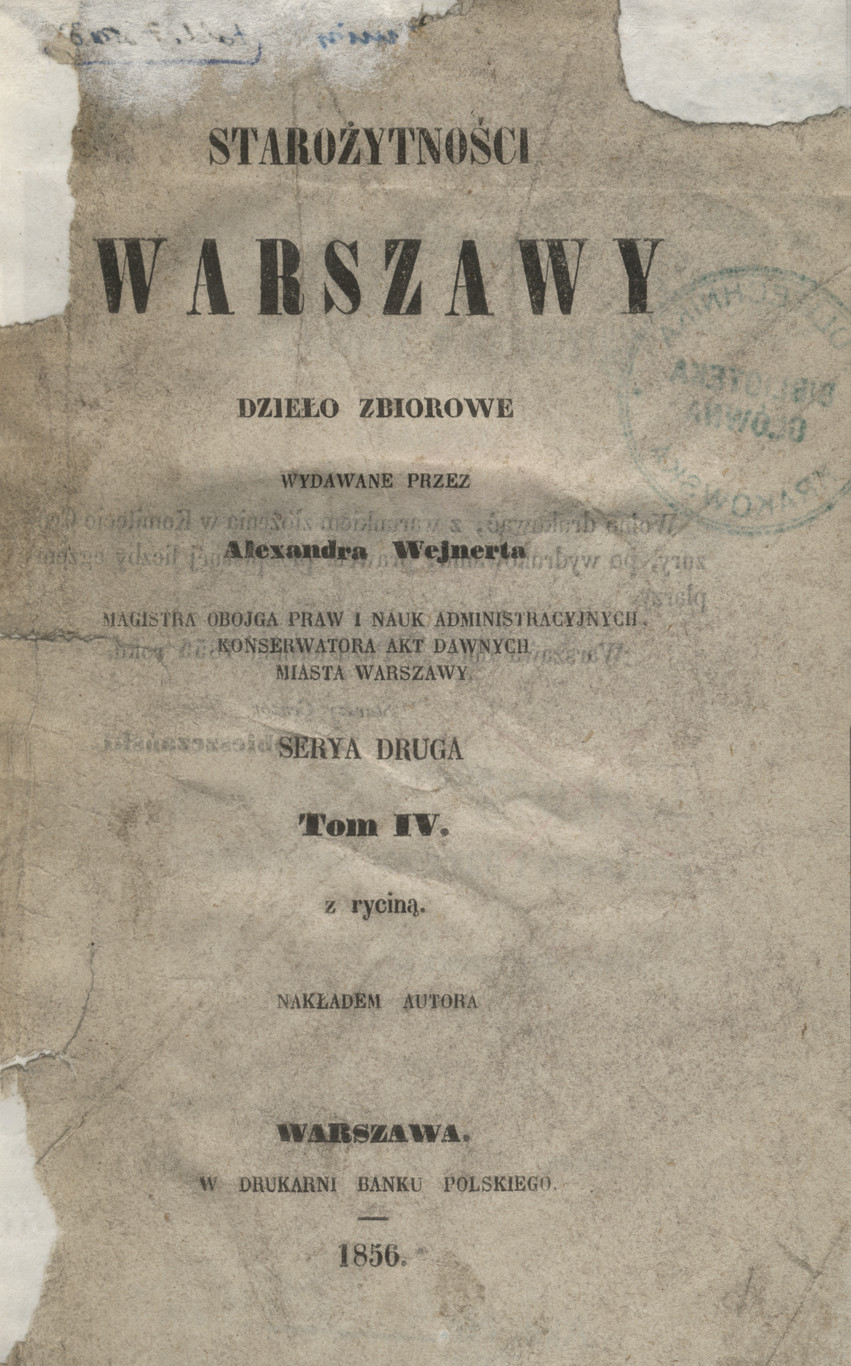 Starożytności Warszawy : dzieło zbiorowe : serya 2. T. 4