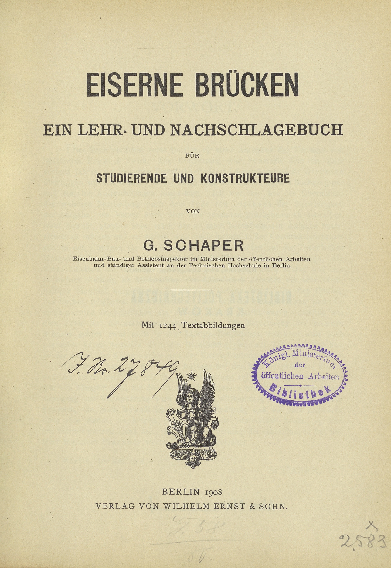 Eiserne Brücken : ein Lehr- und Nachschlagebuch für Studierende und Konstrukteure