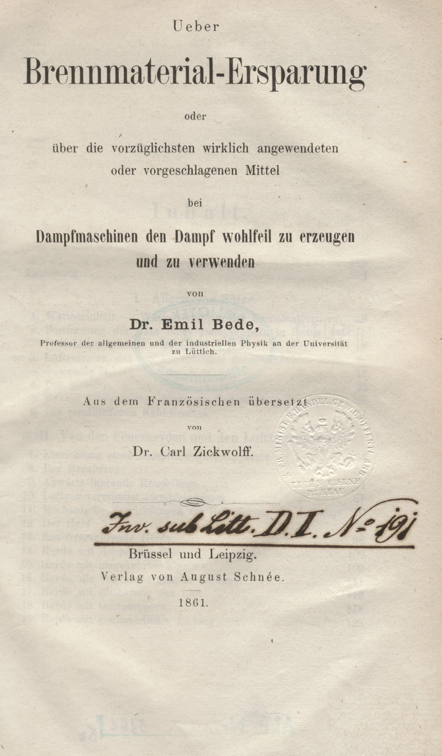 Ueber Brennmaterial-Ersparung oder über die vorzüglichsten wirklich angewendeten oder vorgeschlagenen Mittel bei Dampfmaschinen den Dampf wohlfeil zu erzeugen und zu verwenden