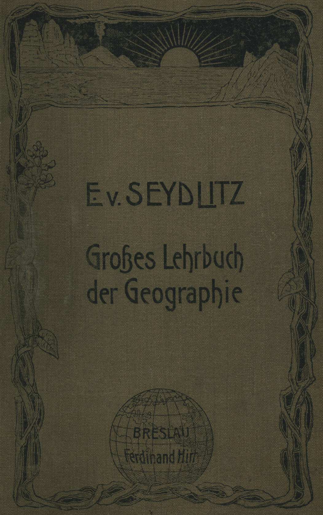 E. v. Seydlitzsche Geographie. Ausgabe C, Großes Lehrbuch der Geographie