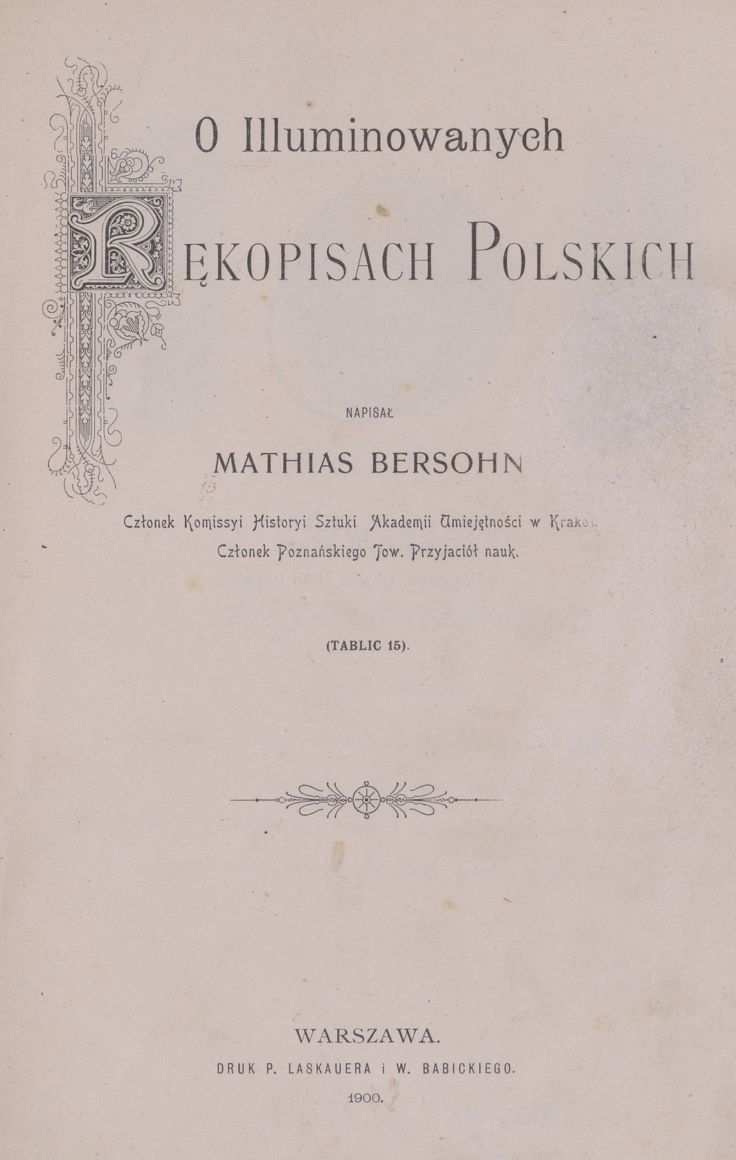 O illuminowanych rękopisach polskich