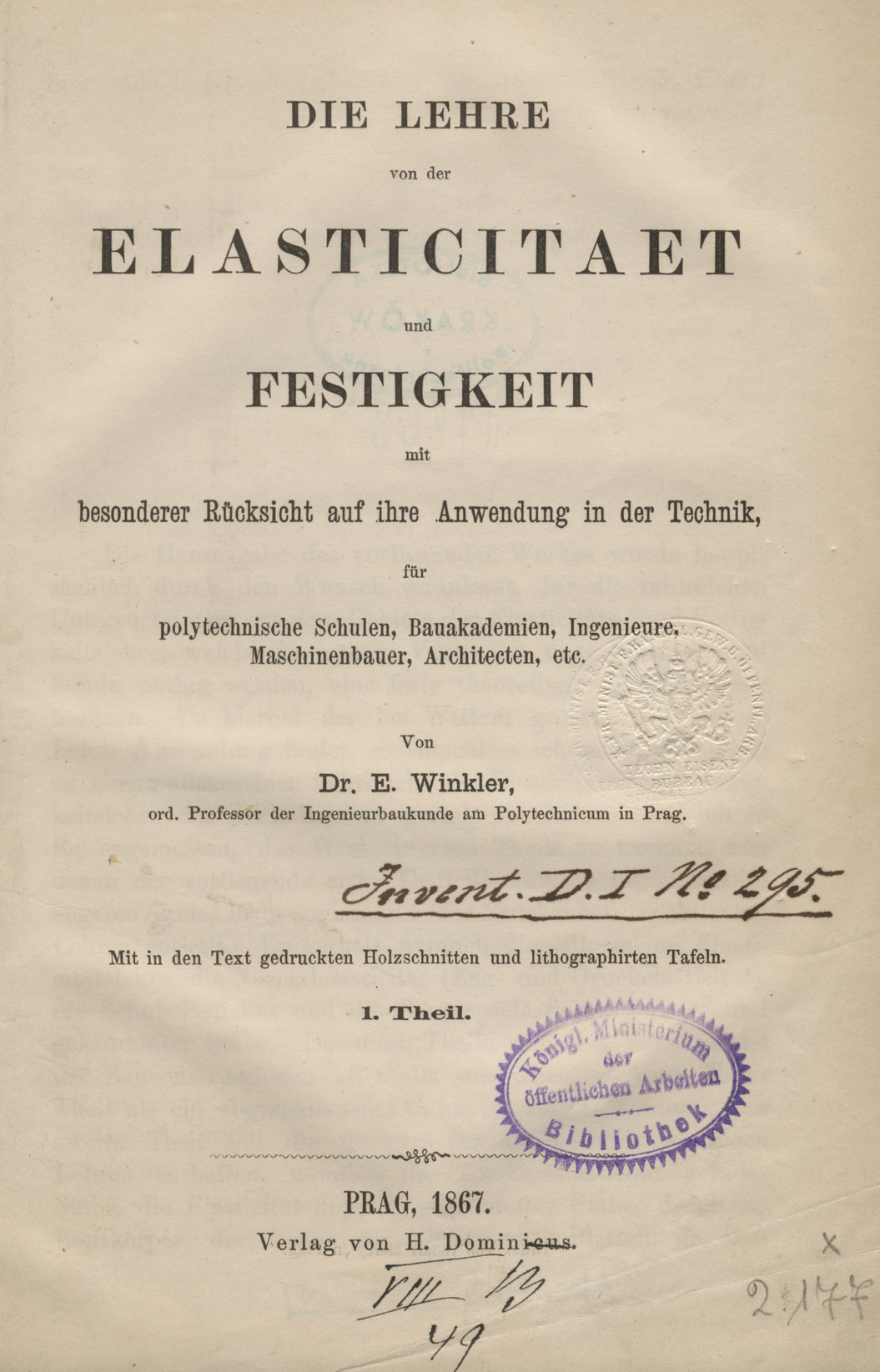 Die Lehre von der Elasticitaet und Festigkeit mit besonderer Rücksicht auf ihre Anwendung in der Technik, für polytechnische Schulen, Bauakademien, Ingenieure, Maschinenbauer, Architecten, etc. Th. 1