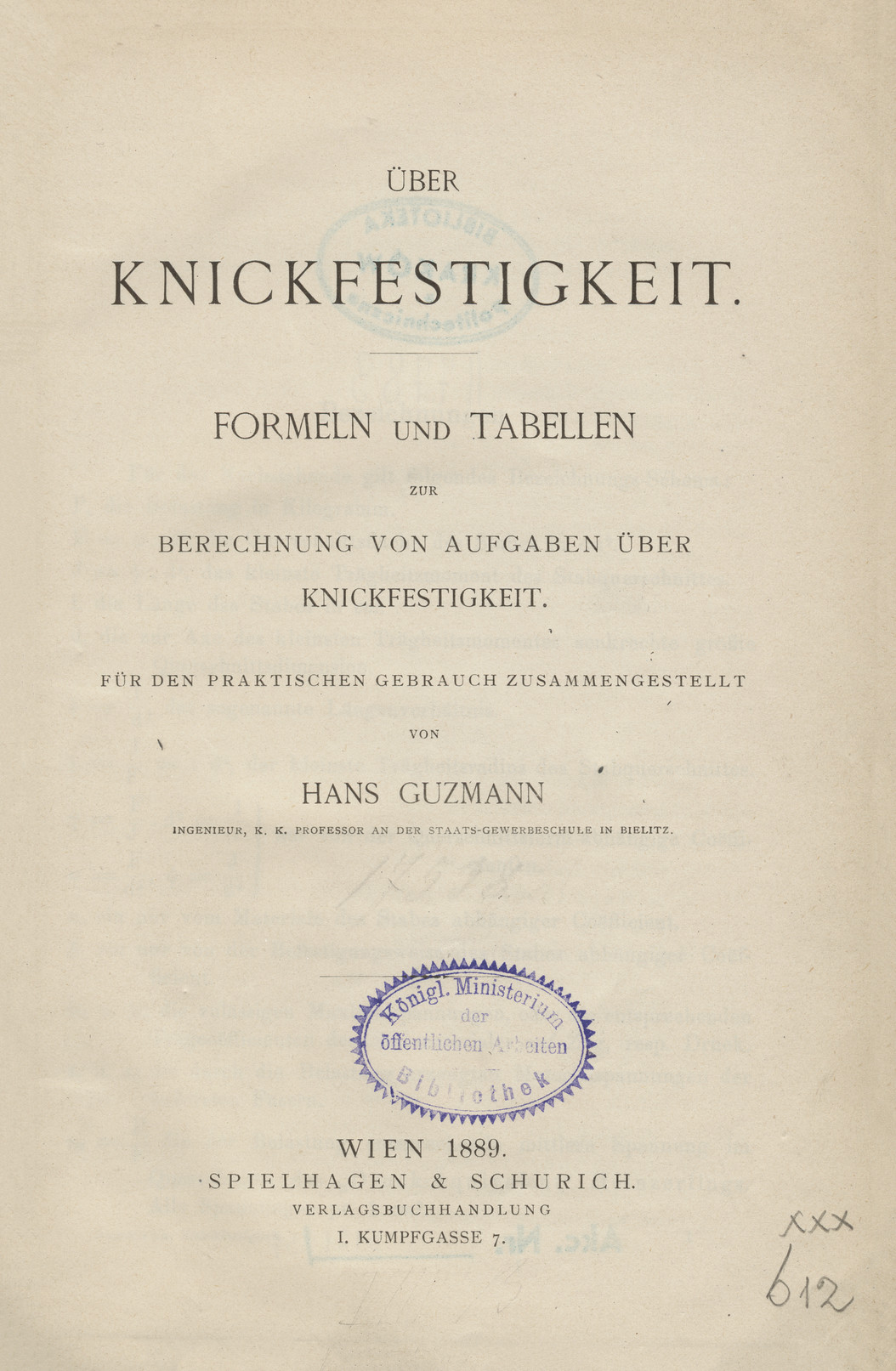 Über Knickfestigkeit : Formeln und Tabellen zur Berechnung von Aufgabe über Knickfestigkeit : für den praktischen Gebrauch