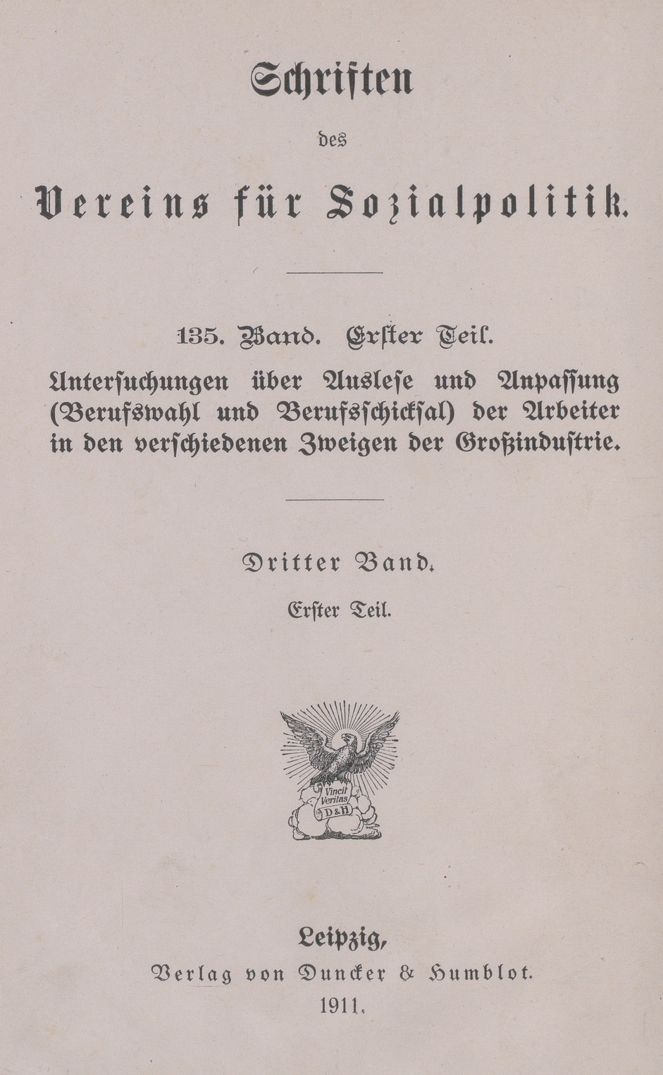 Auslese und Anpassung der Arbeiterschaft in der Automobilindustrie und einer Wiener Maschinenfabrik