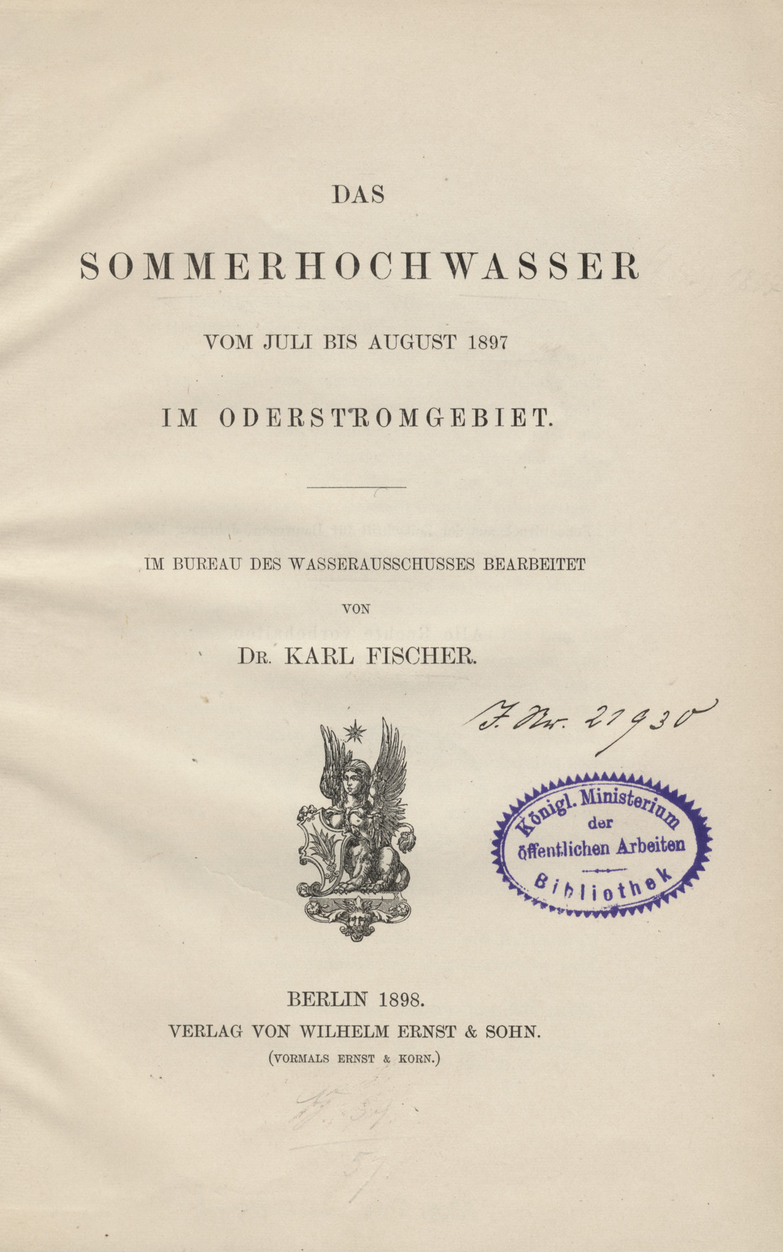 Das Sommerhochwasser vom Juli bis August 1897 im Oderstromgebiet