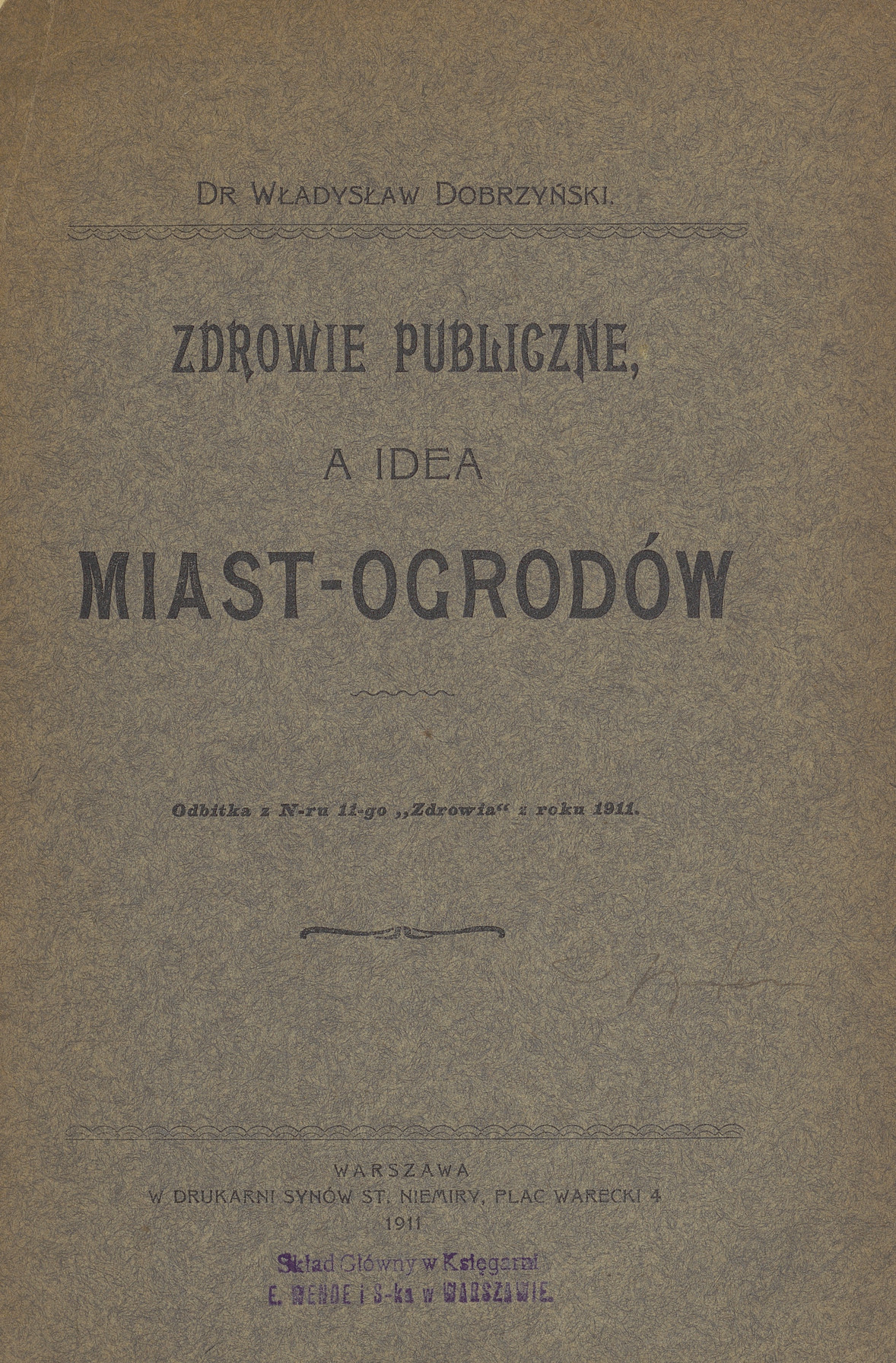 Zdrowie publiczne, a idea miast-ogrodów