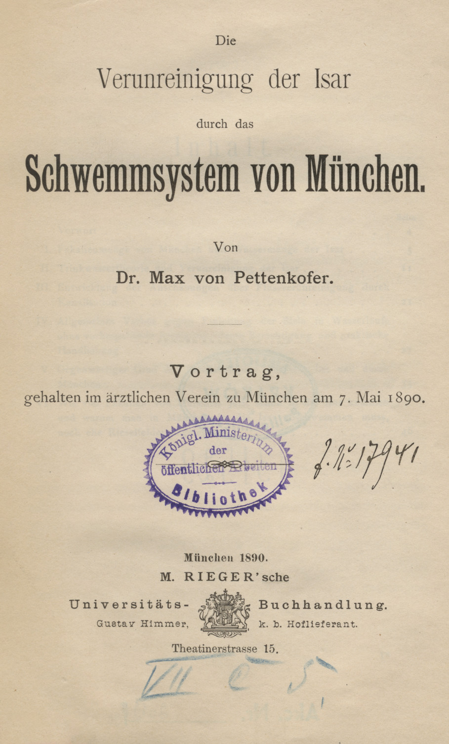 Die Verunreinigung der Isar durch das Schwemmsystem von München : Vortrag, gehalten im Ärztlichen Verein zu München am 7. Mai 1890