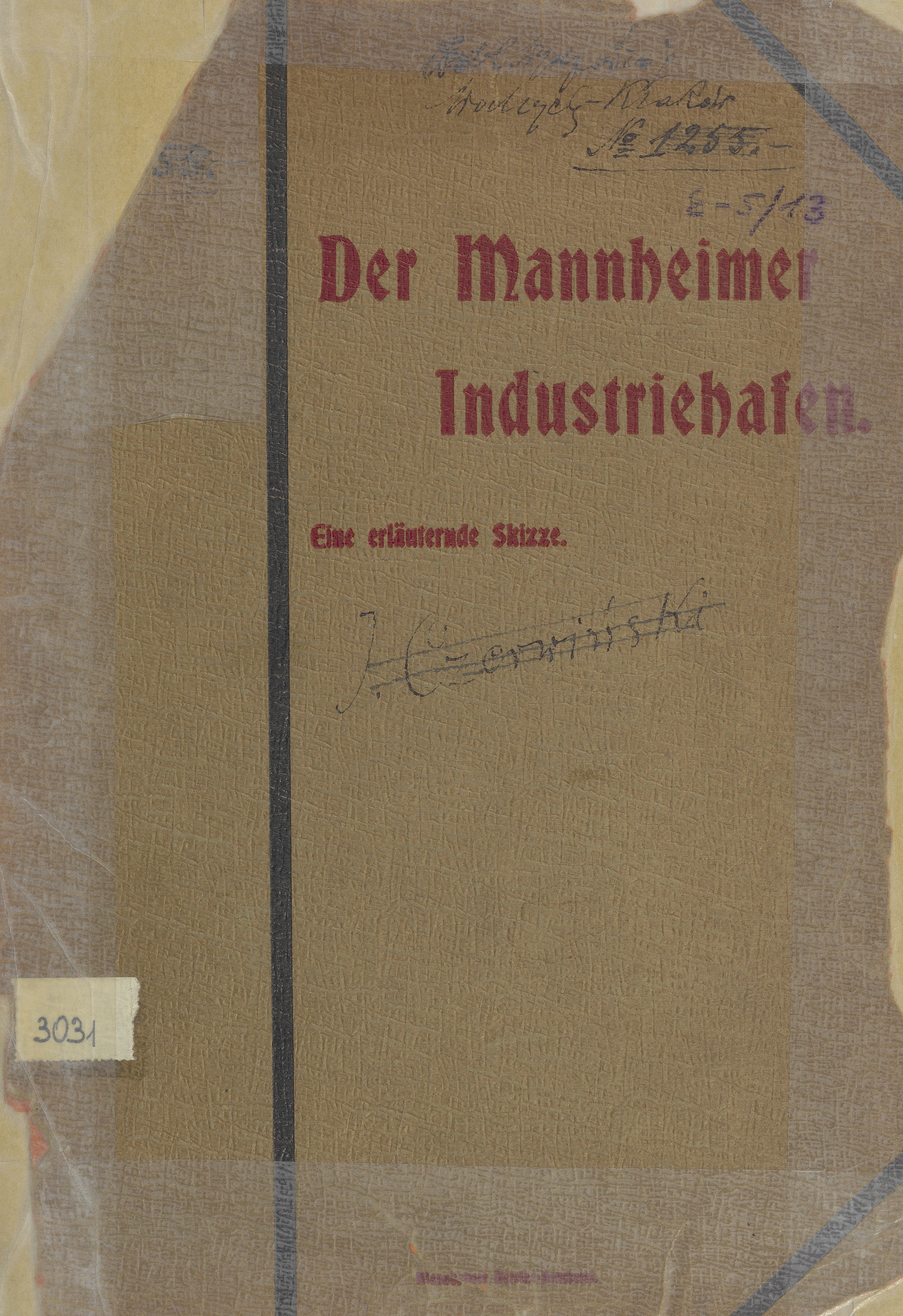 Der Mannheimer Industriehafen : eine erläuternde Skizze