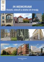 IN MEMORIAM : służyli, odeszli a dzieła ich trwają