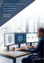 Zarządzanie projektami inżynierskimi na platformie 3dexPerience