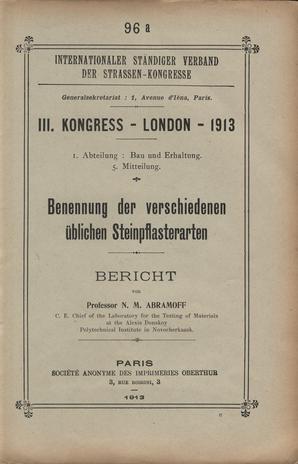 III. Kongress - London - 1913. Abt. 1, Bau und Erhaltung. Mitt. 5, Benennung der verschiedenen üblichen Steinpflasterarten