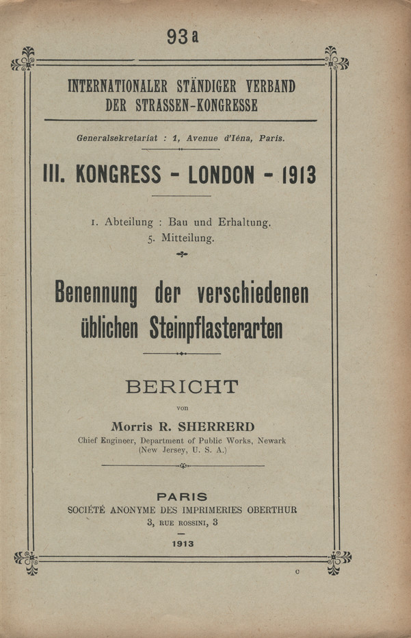 III. Kongress - London - 1913. Abt. 1, Bau und Erhaltung. Mitt. 5, Benennung der verschiedenen üblichen Steinpflasterarten