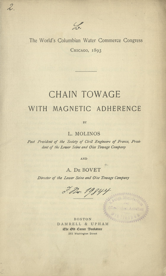 The World&amp;#039;s Columbian Water Commerce Congress, Chicago, 1893 : Chain towage with magnetic adherence