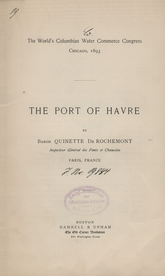The World&amp;#039;s Columbian Water Commerce Congress, Chicago, 1893 : The port of Havre