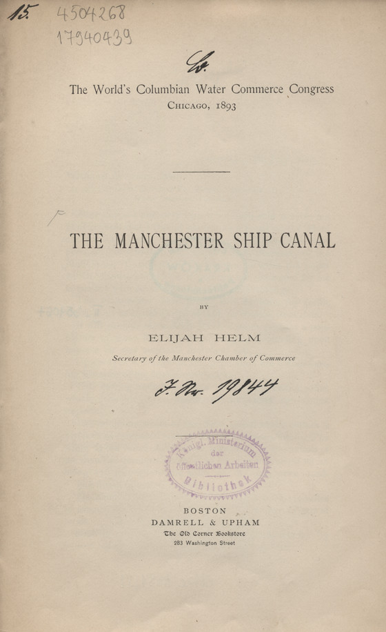 The World&amp;#039;s Columbian Water Commerce Congress, Chicago, 1893 : The Manchester ship canal