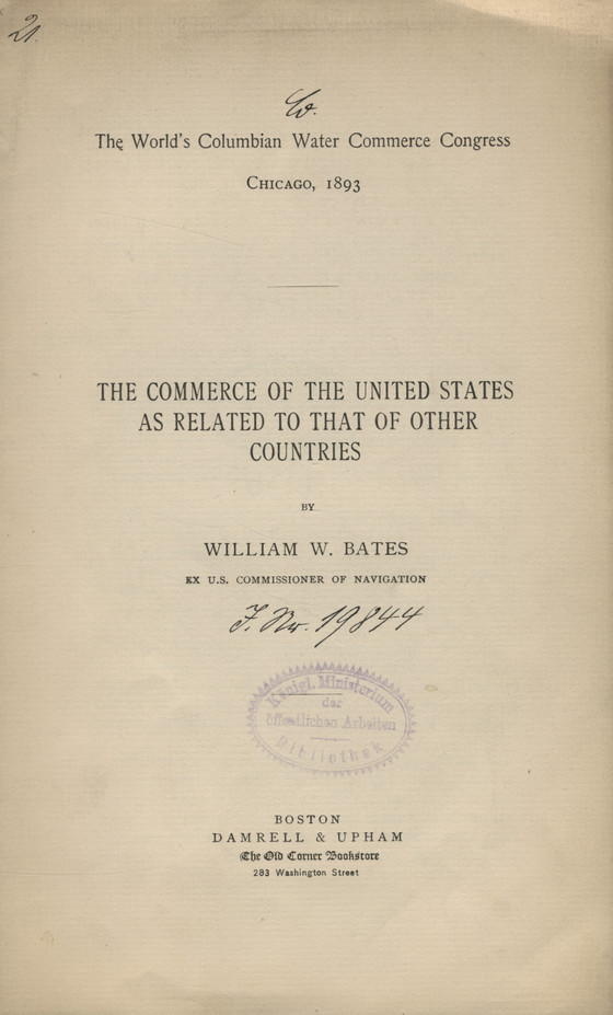 The World&amp;#039;s Columbian Water Commerce Congress, Chicago, 1893 : The commerce of the United states as related to taht of other countries