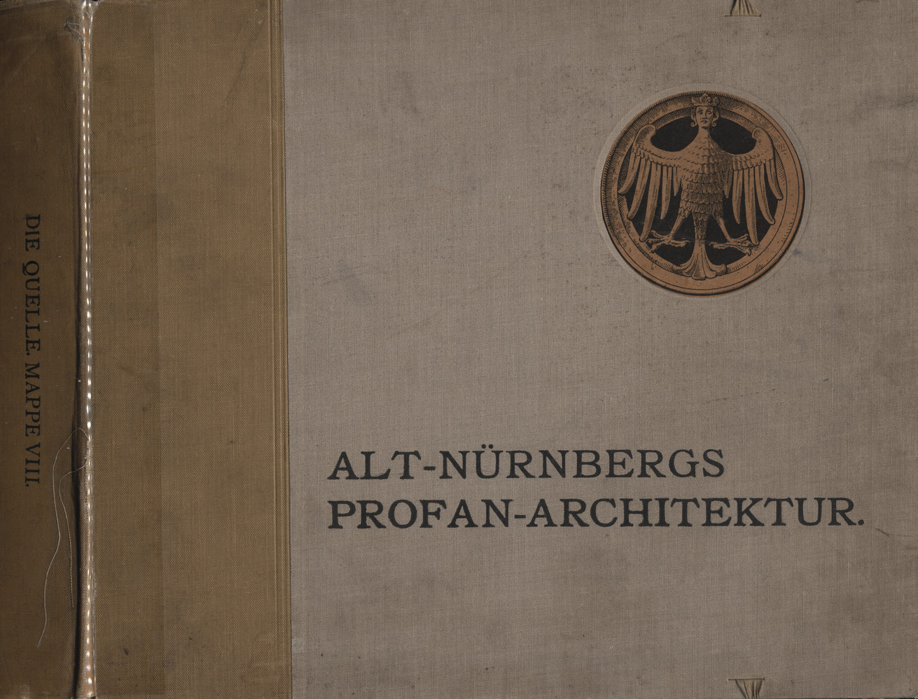 Alt-Nürnbergs Profanarchitektur : ein Bild ihres geschichtlichen Werdeganges ; mit Berücksichtigung der Stadtbefestigung, Strassenbilder und Brunnen