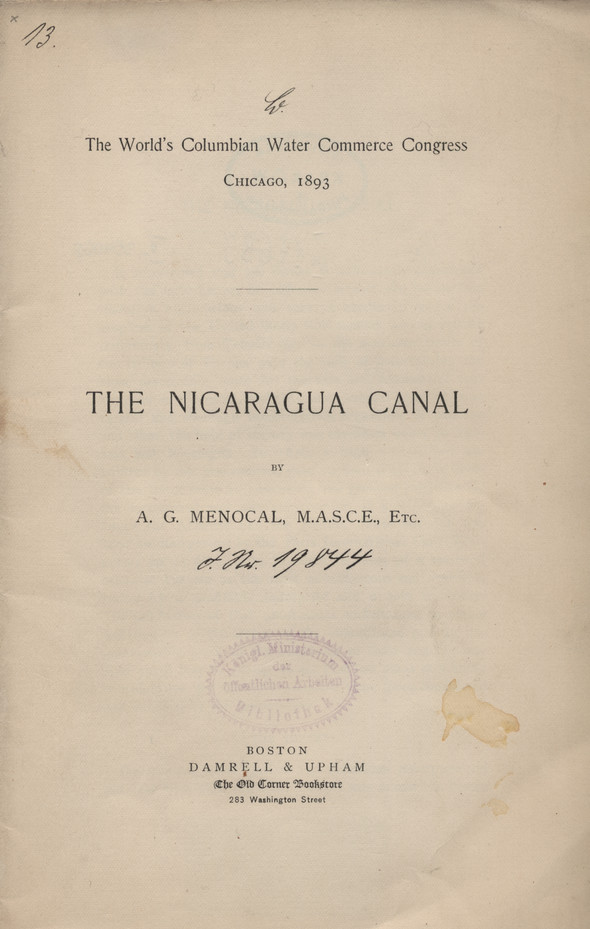 The World&amp;#039;s Columbian Water Commerce Congress, Chicago, 1893 : The Nicaragua canal