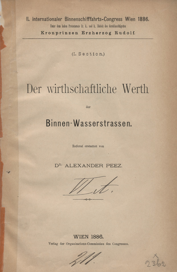 II. Internationaler Binnenschifffahrts-Congress Wien 1886. Sect. 1, Der wirthschaftliche Werth der Binnen-Wasserstrassen