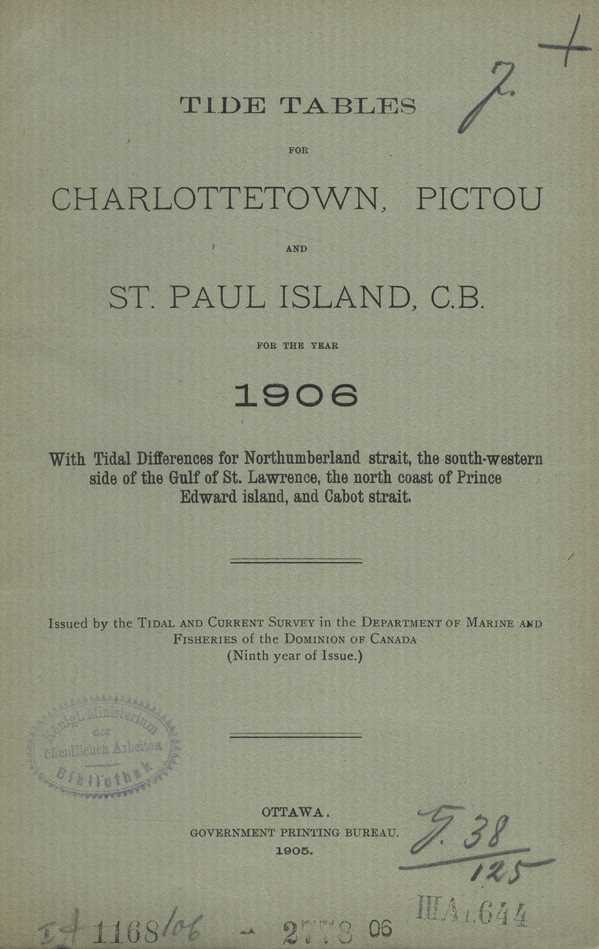 Tide tables for Charlottetown, Pictou and St. Paul Island, C.B. for the year 1906 : With Tidal Differences for Northumberland strait, the south-western side of the Gulf of St. Lawrence, the north coast of Prince Edward Island, and Cabot strait