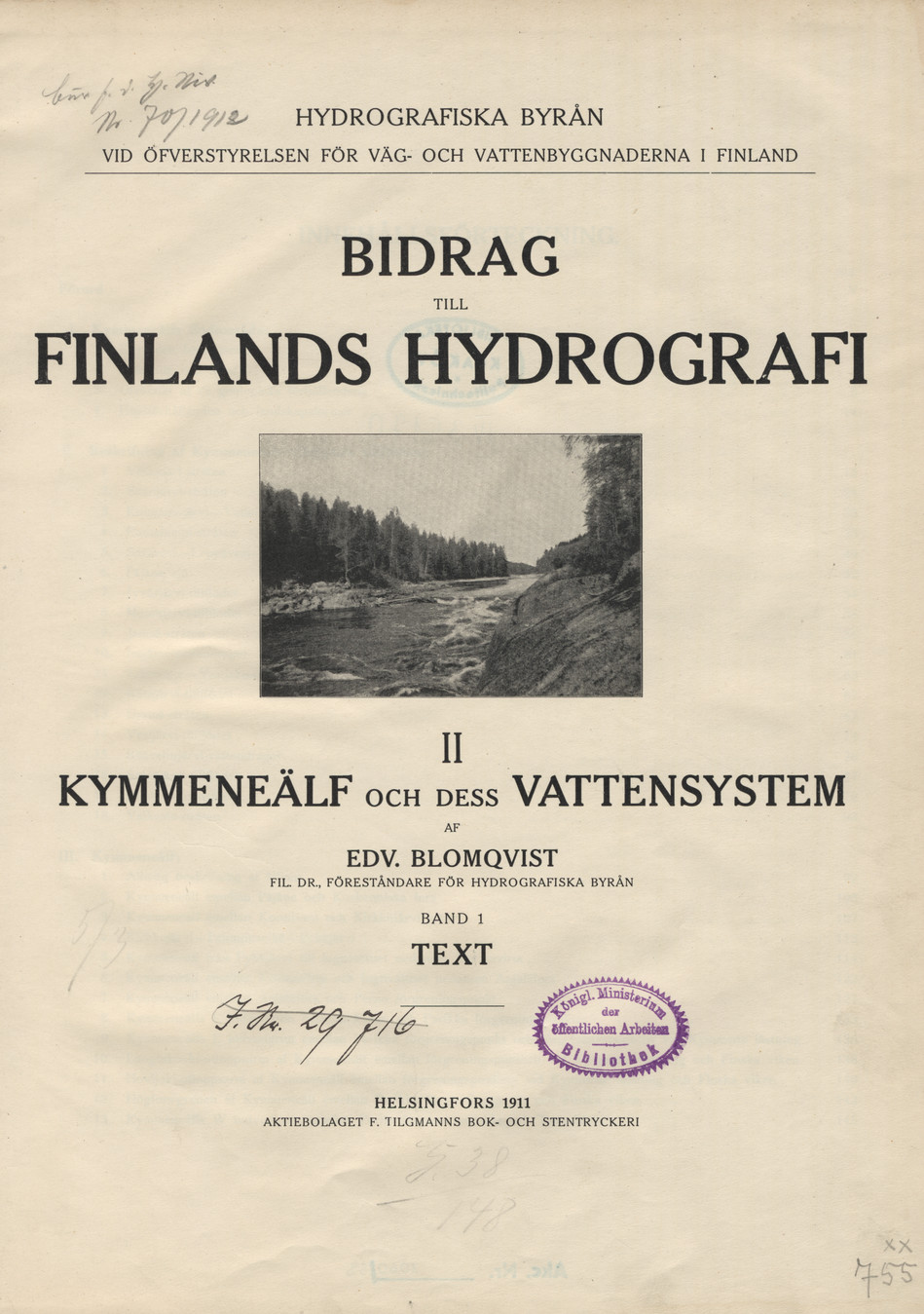 Bidrag till Finlands hydrografi. 2, Kymmeneälf och dess vattensystem. Bd. 1, Text