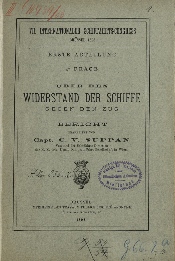 VII. Internationaler Schiffahrts-Congress, Brüssel 1898. Abt. 1, 4 Frage, Über den Widerstand der Schiffe